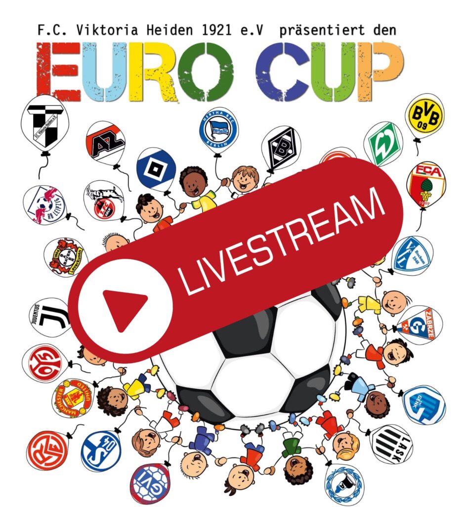 Eurocup 2024 I Livestream F.C. Viktoria Heiden 1921 e.V.